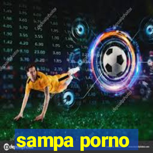 sampa porno